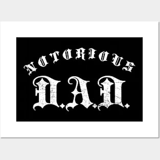 NOTORIOUS D.A.D. Posters and Art